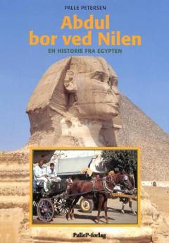 Abdul bor ved Nilen : en historie fra Egypten
