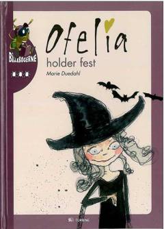 Ofelia holder fest
