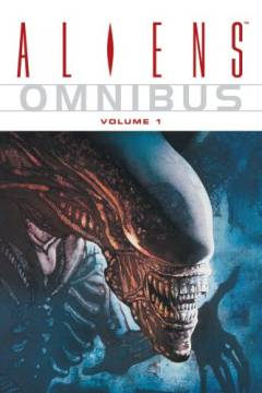 Aliens Omnibus. Vol. 1