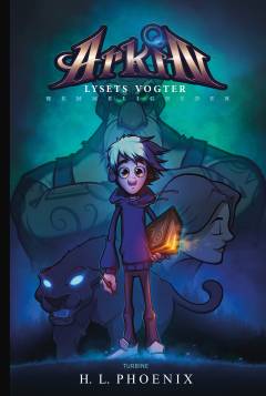 Arkin - lysets vogter - hemmeligheden