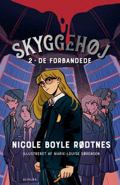 Skyggehøj - de forbandede