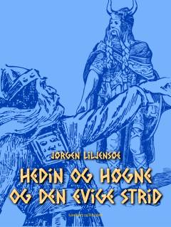 Hedin og Høgne og den evige strid