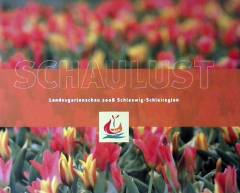 Schaulust - Landesgartenschau 2008 Schleswig-Schleiregion