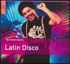 The rough guide to Latin disco