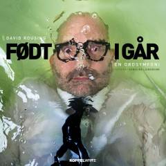 Født i går : en ordsymfoni