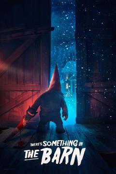 There's something in the barn
