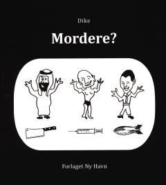 Mordere?