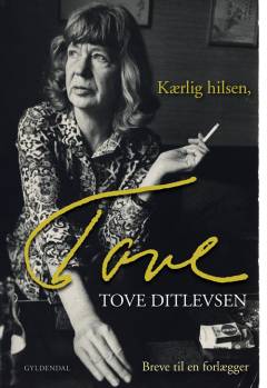 Kærlig hilsen, Tove : breve til en forlægger