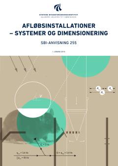 Afløbsinstallationer - systemer og dimensionering