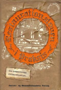 Restaurationsloven i praksis : den kommenterede restaurationslov