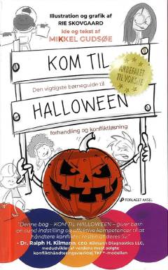 Kom til Halloween : den vigtigste børneguide til forhandling og konfliktløsning