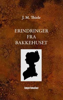 Erindringer fra Bakkehuset