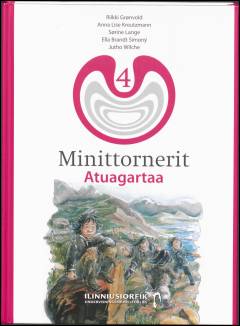 Minittornerit 4 : atuagartaa : 4. klassinut kalaallisut ilinniutit