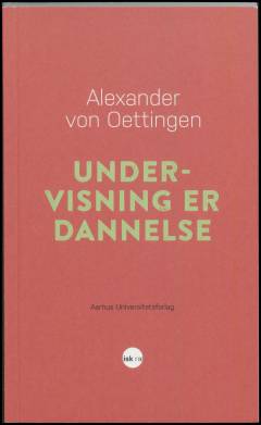 Undervisning er dannelse