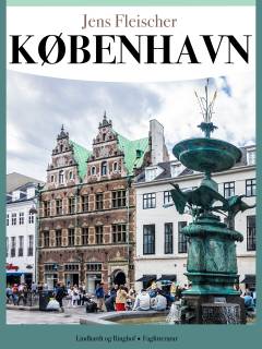 København : kulturhistorisk opslagsbog med turforslag