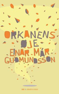 Orkanens øje : digte