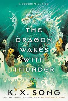 The dragon wakes with thunder