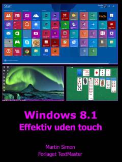Windows 8.1 - effektiv uden touch