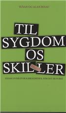 Til sygdom os skiller