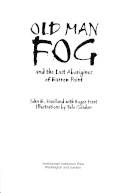 Old man Fog and the last Aborigines of Barrow Point