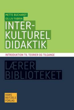Interkulturel didaktik : introduktion til teorier og tilgange
