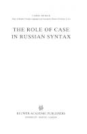 The role of case in Russian syntax