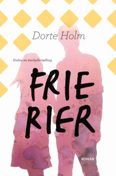 Frierier : endnu en storbyfortælling