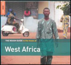 The rough guide to the music of West Africa