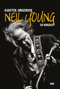 Neil Young : en biografi