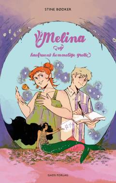 Forside til bogen Melina og havfruens hemmelige grotte