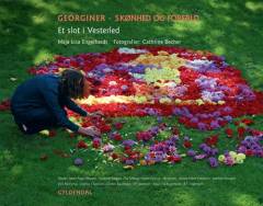 Georginer - skønhed og forfald : et slot i Vesterled