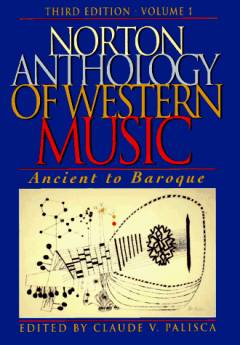 Norton anthology of Western music. Volume 2 : Classic to modern