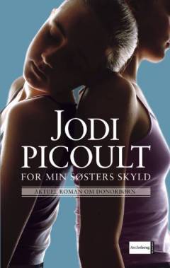 For min søsters skyld