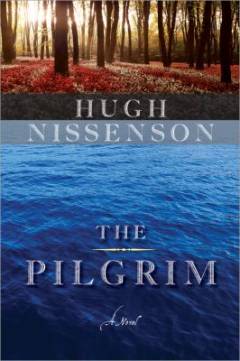 The pilgrim : a novel