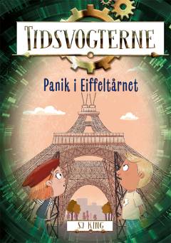 Tidsvogterne - panik i Eiffeltårnet