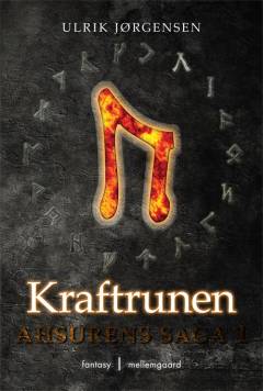 Ahsurens saga. Bind 1 : Kraftrunen