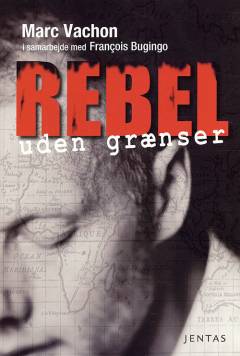 Rebel uden grænser