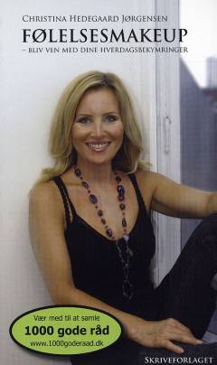 Følelsesmakeup : bliv ven med dine hverdagsbekymringer