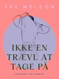 Ikke en trævl at tage på