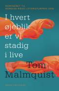 I hvert øjeblik er vi stadig i live