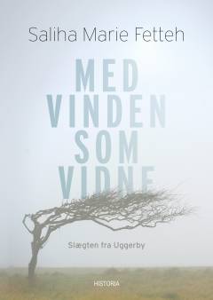 Med vinden som vidne : slægten fra Uggerby