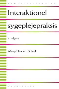 Interaktionel sygeplejepraksis