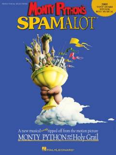 Monty Python's Spamalot : \piano, vocal selections\