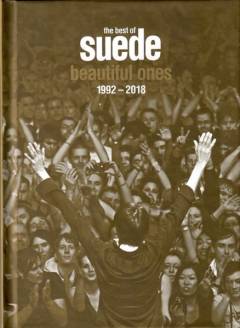 Beautiful ones : the best of Suede 1992-2018