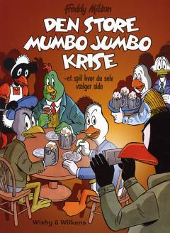 Den store Mumbo Jumbo krise : et spil hvor du selv vælger side