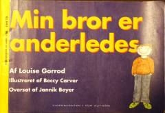 Min bror er anderledes