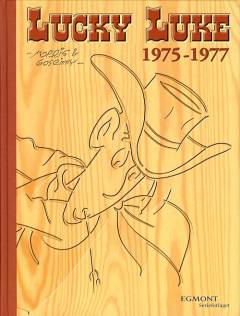 Psykopater på slap line: Kejser Smith: Den syngende tråd : Lucky Luke 1975-1977