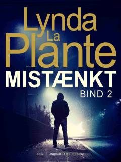Mistænkt. Bind 2
