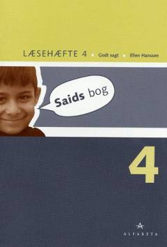 Godt sagt -- Læsehæfte. Bind 4 : Saids bog