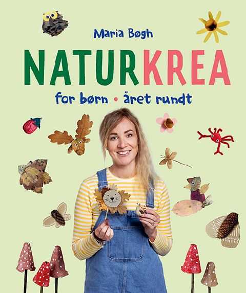 Naturkrea for børn : året rundt